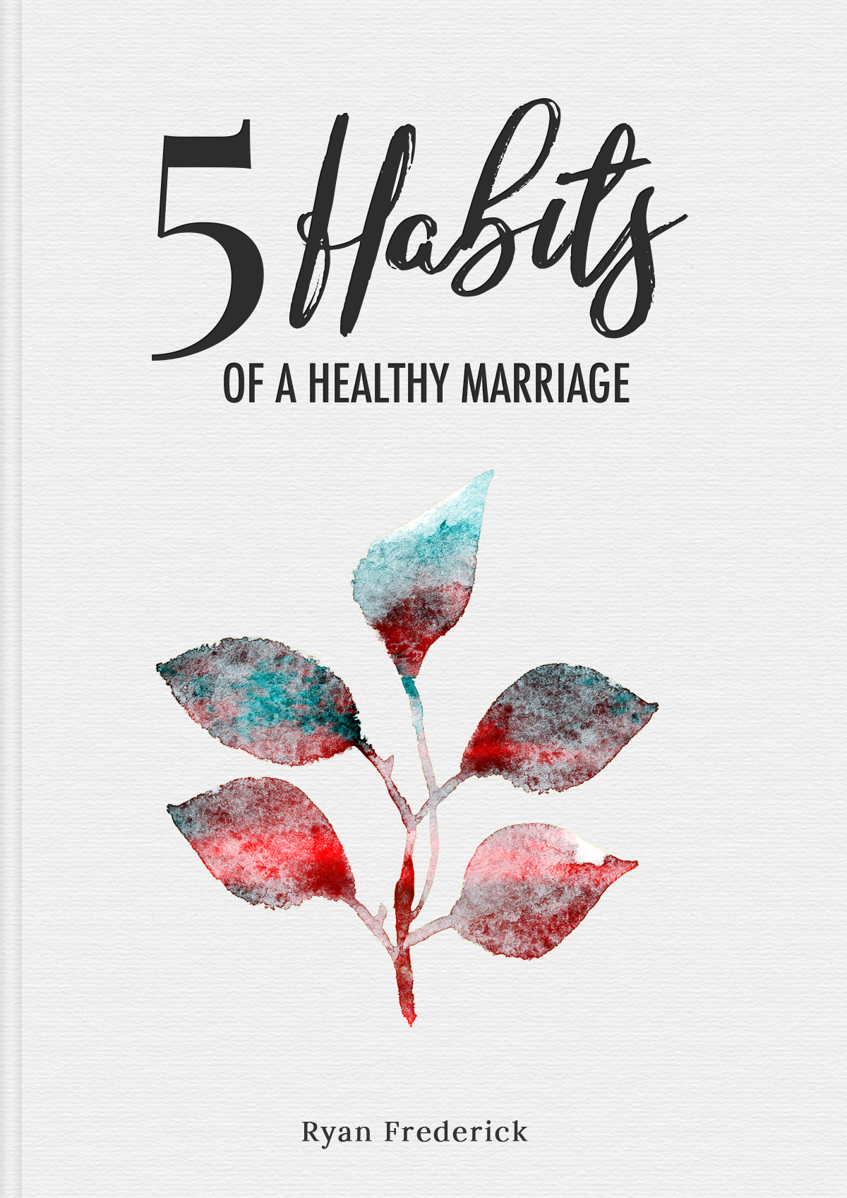 5 Habits of a Healthy Marriage book cover